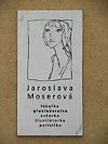 Jaroslava Moserová-Davidová