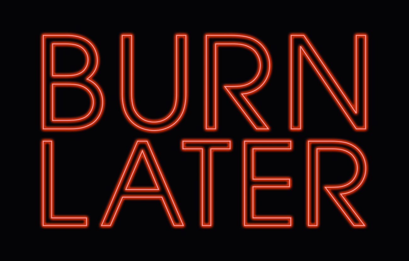 Burn Later Productions