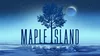 Maple Island Films