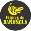 Filmes de Bananola