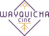 Wayquicha Cine