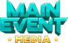 Main Event Media
