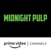 Midnight Pulp Amazon Channel