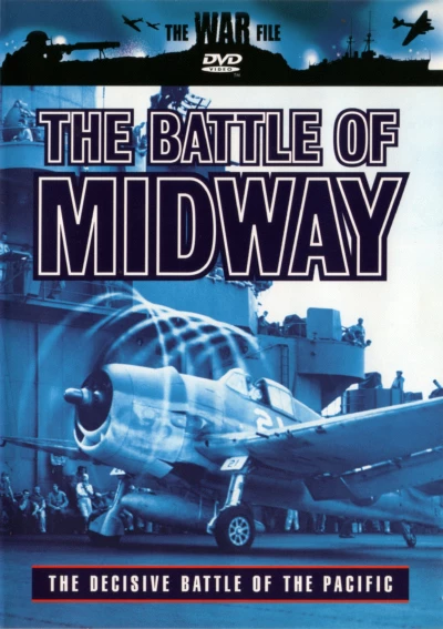 The War File: The Battle Of Midway