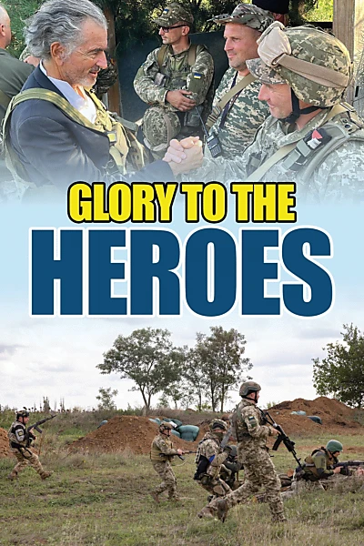 Glory to the Heroes