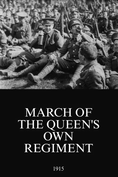 March of the Queen’s Own Regiment