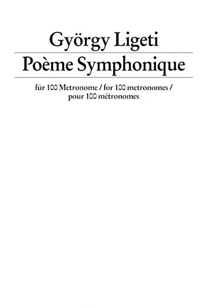 György Ligeti: Poème Symphonique For 100 Metronomes