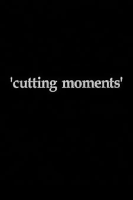 Cutting Moments