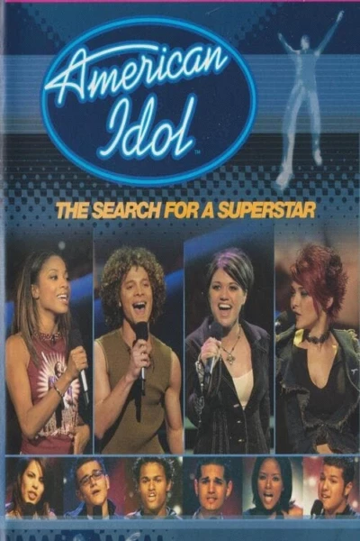 American Idol: The Search For A Superstar