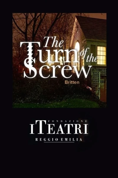 The Turn of the Screw - I Teatri di Reggio Emilia