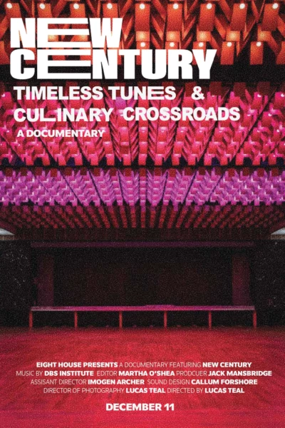 New Century: Timeless Tunes & Culinary Crossroads