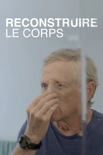 Reconstruire le corps