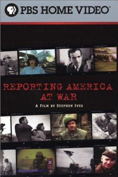 Reporting America at War