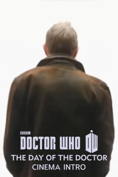 The Day of the Doctor: Cinema Intro