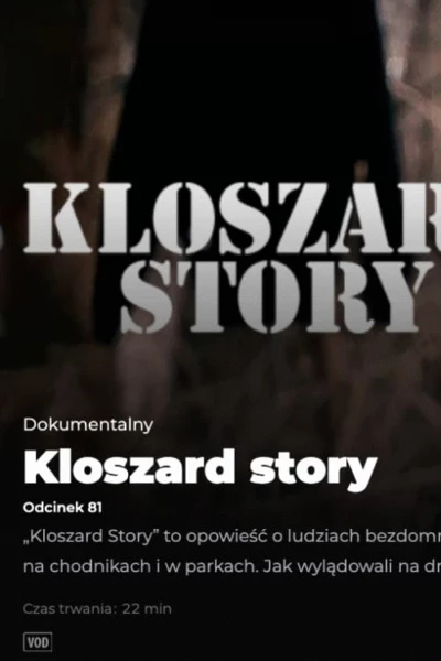 Kloszard story