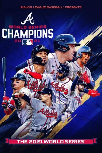 2021 World Series Champions: Atlanta Braves