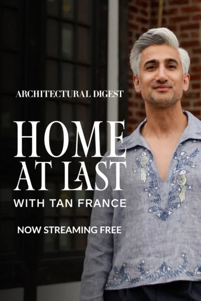 Home at Last with Tan France