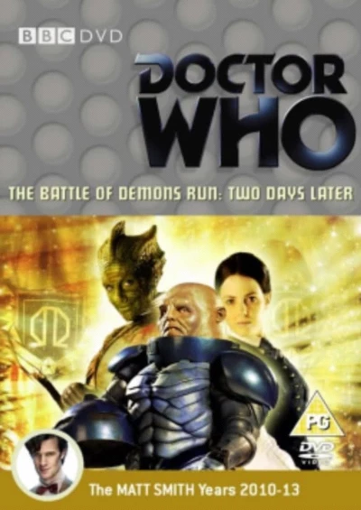 Doctor Who: The Battle of Demon's Run: Two Days Later