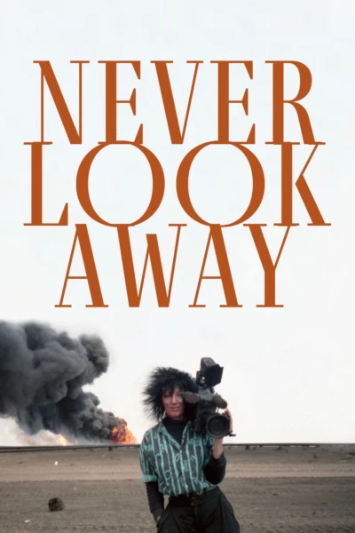 Never Look Away