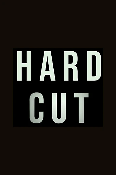 Hard Cut