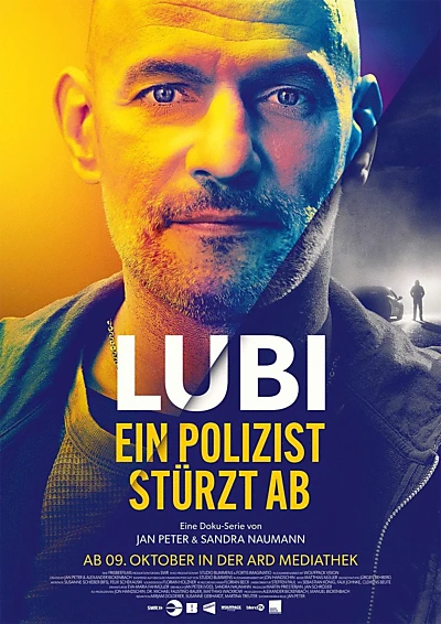 Lubi – Ein Polizist stürzt ab