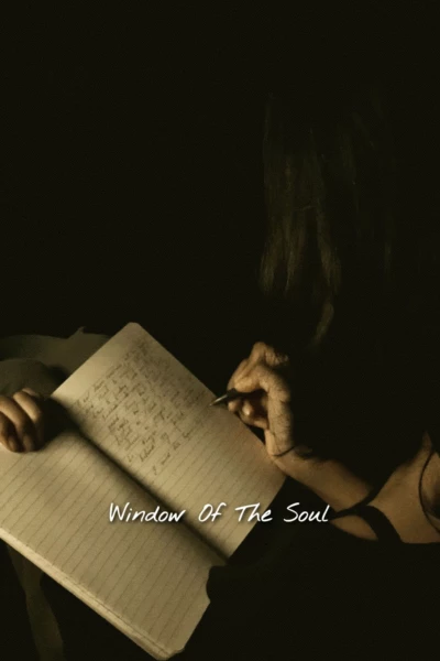 Window of the Soul