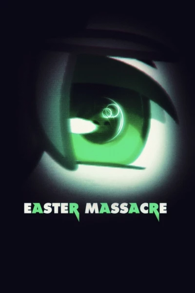 Easter Massacre