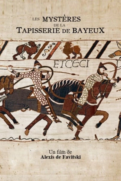 Mysteries of the Bayeux Tapestry