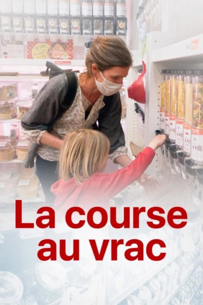 La course au vrac