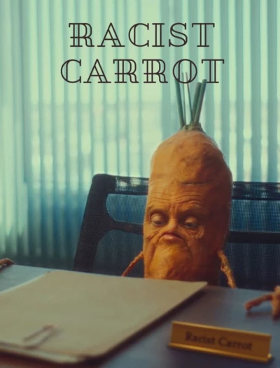 Racist Carrot