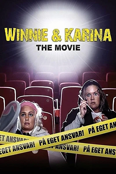 Winnie & Karina - The Movie