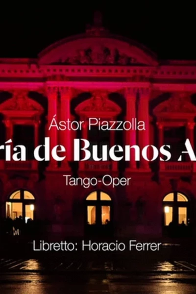 Astor Piazzolla: María de Buenos Aires - Grand Théâtre de Genève