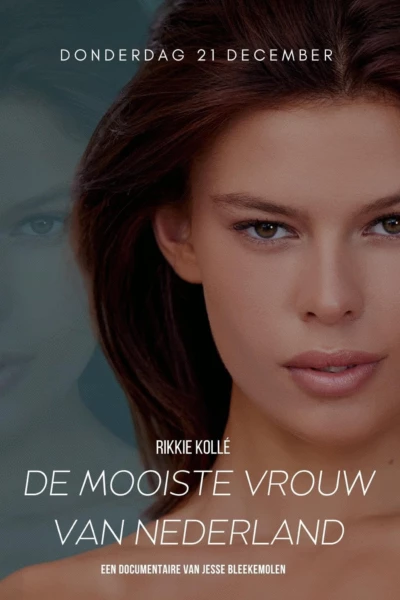 Rikkie Kollé, the most beautiful woman in the Netherlands