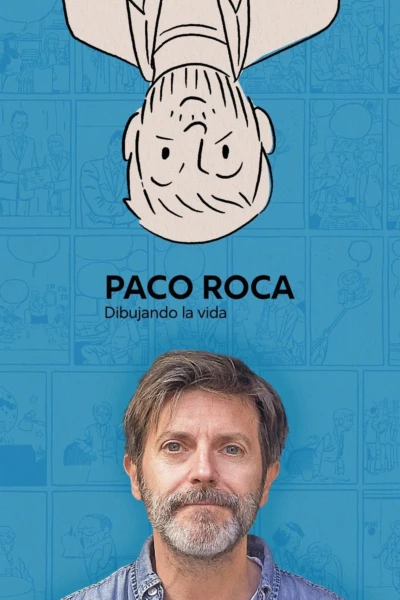 Paco Roca: dibujando la vida