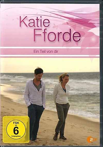 Katie Fforde - Ein Teil von dir