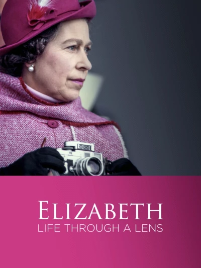 Elizabeth: A Life Through the Lens