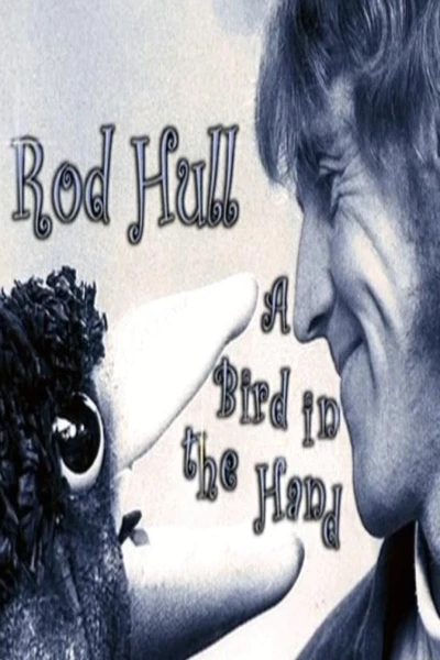 Rod Hull: A Bird in the Hand