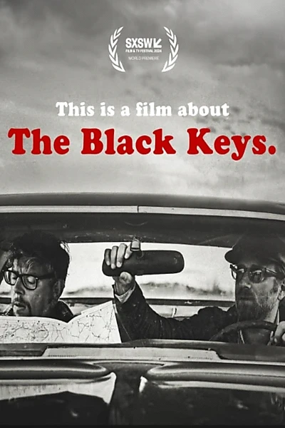 This is a Film About The Black Keys