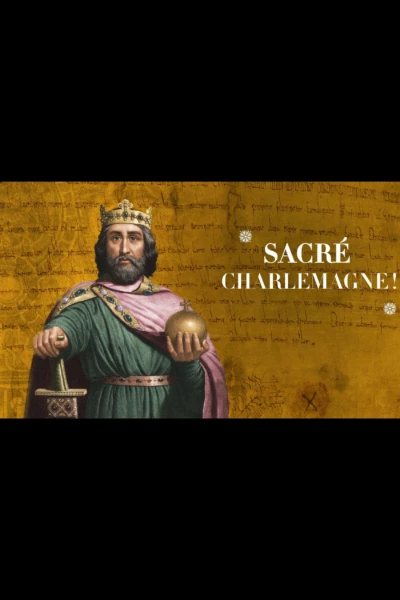 Sacré Charlemagne