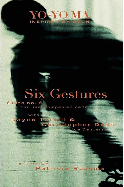 Six Gestures