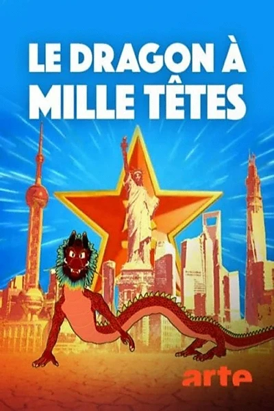 Le dragon à mille têtes