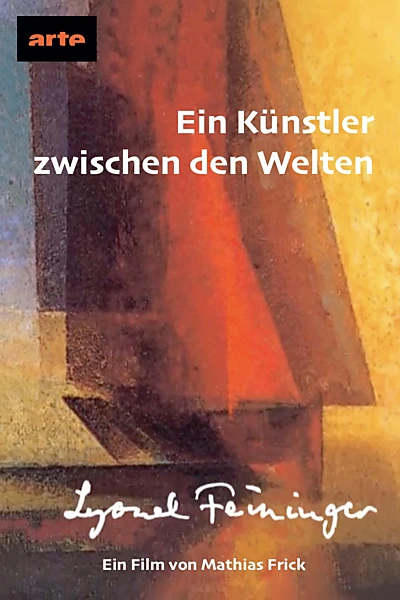 Lyonel Feininger – Ein Künstler zwischen den Welten