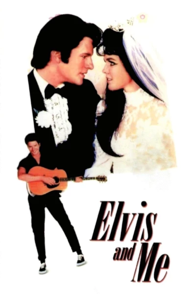 Elvis and Me