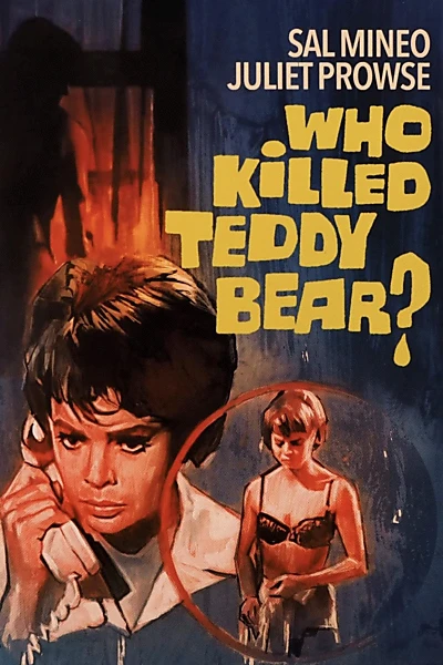 Who Killed Teddy Bear?