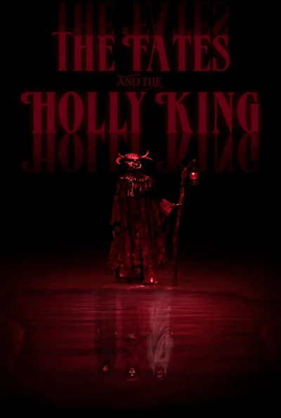 The Fates and the Holly King