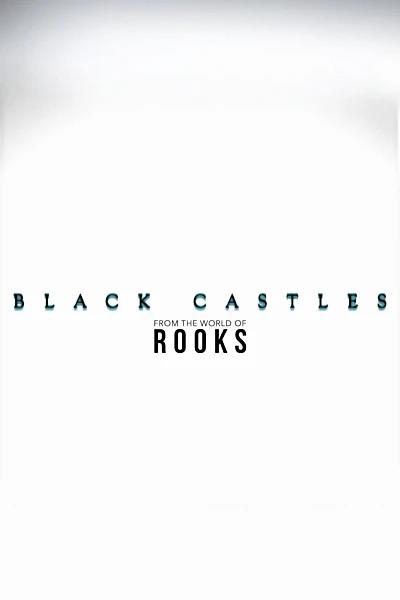 Black Castles