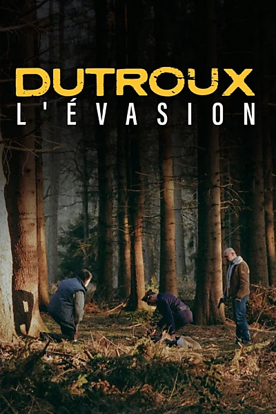 Dutroux l'évasion