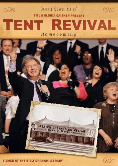 Gaither Gospel Series Tent Revival