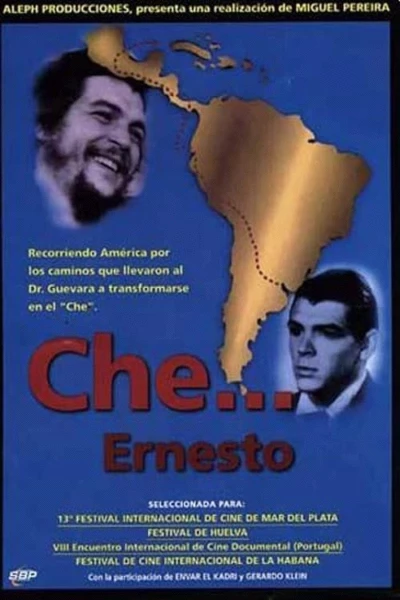 Che... Ernesto