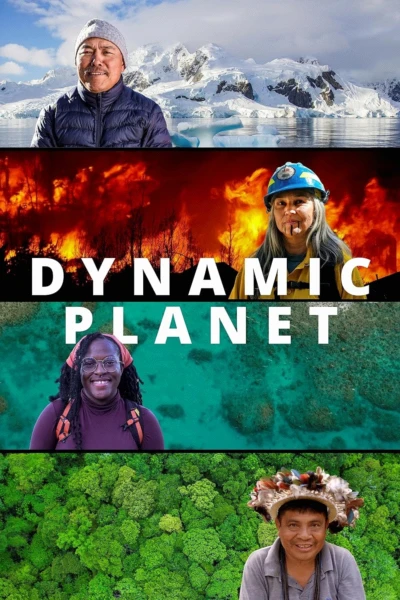 Dynamic Planet